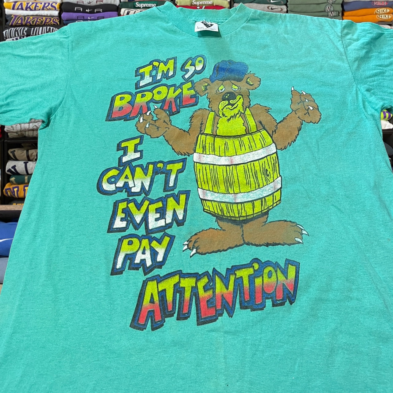 90s broke bear humor shirt