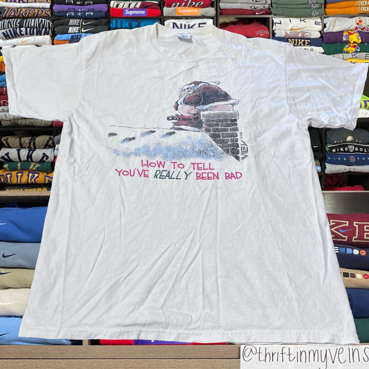 90s “how to tell you’ve really been bad” shirt