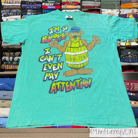 90s broke bear humor shirt